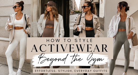 How to Style Activewear Beyond the Gym (2026 Guide)